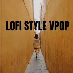 Lofi Style V-Pop - V.A