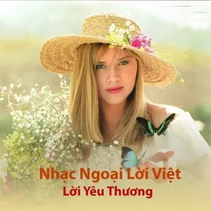 Download nhạc Mp3 Lời Yêu Thương - Nhạc Ngoại Lời Việt hot nhất