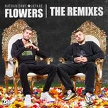 Tải nhạc hot Flowers (The Remixes) (EP) nhanh nhất về máy