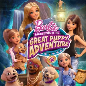 Barbie & Her Sisters In The Great Puppy Adventure Present The Greatest Day (From The TV Series) (Single) - Barbie