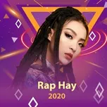 Tải nhạc Rap Hay 2020 - V.A