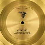 Forever Slammin' / I'll Be Right There (EP) - Monarch
