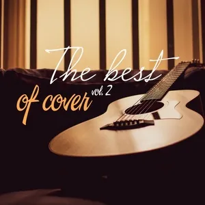 The Best Of Cover (Vol. 2) - V.A