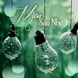 Nghe nhạc Mưa Sầu Nhớ - NgheNhac123.Com