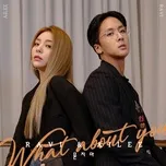 What About You (Single) - Ravi, Ailee