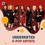 Download nhạc hay Underrated K-Pop Artists Mp3 trực tuyến