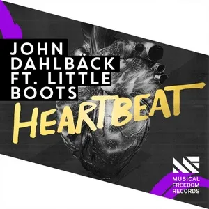 Heartbeat (Single) - John Dahlback, Little Boots