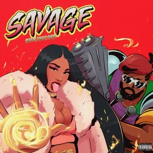 Savage (Major Lazer Remix) (Explicit Single) - Megan Thee Stallion