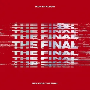 New Kids : The Final (Mini Album) - iKON