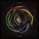 Nghe nhạc Louder (Single) - Taeyang