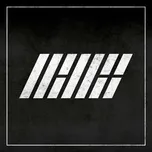 Nghe nhạc Debut Full Album 'Welcome Back' - iKON