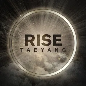Rise - Taeyang