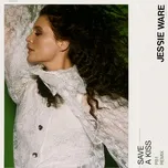 Nghe ca nhạc Save A Kiss (Ps1 Remix) (Single) - Jessie Ware