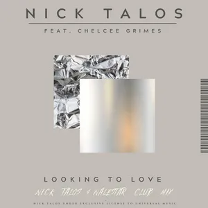 Looking To Love (Nick Talos & Nalestar Club Mix) (Single) - Nick Talos