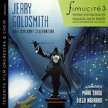 Nghe nhạc Fimucite 3: Jerry Goldsmith 80th Birthday Celebration - Jerry Goldsmith