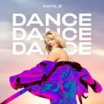 Tải nhạc Mp3 Dance Dance Dance (Single) hot nhất về điện thoại