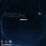 Nghe nhạc Cologne (Single) - Alec Wigdahl