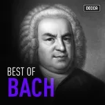 Nghe nhạc Best Of Bach Mp3 chất lượng cao