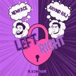 Ca nhạc Left Right (Single) - NewFace