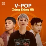 V-POP Xứng Đáng Hit