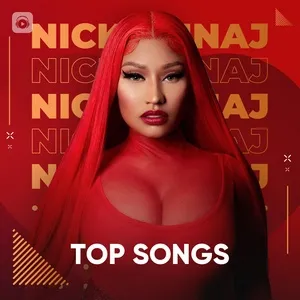 Những Bài Hát Hay Nhất Của Nicki Minaj - Nicki Minaj