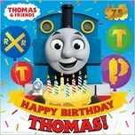 Nghe nhạc Happy Birthday, Thomas! - Thomas & Friends