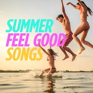 Summer Feel Good Songs - V.A