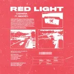 Tải nhạc Zing Red Light (Single) online miễn phí