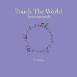 Tải nhạc hot Touch The World Instrumentals miễn phí