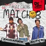 Nghe nhạc Mai Chob (Single) - DEF JAM THAILAND