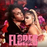 Nghe và tải nhạc hay Flores (Single) online