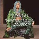 Nghe và tải nhạc hay Boyfriend (Acoustic) (Single) Mp3 về máy