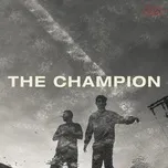 Ca nhạc The Champion (Single) - The Score