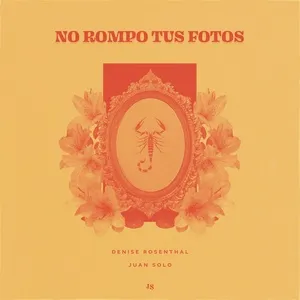 No Rompo Tus Fotos (Single) - Juan Solo