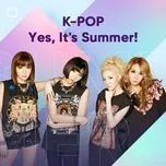 Nghe và tải nhạc Yes, It's Summer! Mp3 miễn phí