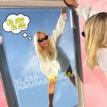 Nghe nhạc Oh My Oh My (Single) - Klara Hammarström