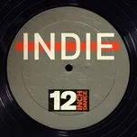 Tải nhạc 12 Inch Dance: Indie hot nhất về máy