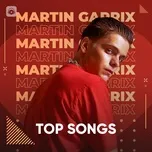 Download nhạc Mp3 Những Bài Hát Hay Nhất Của Martin Garrix về điện thoại