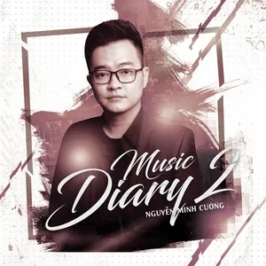 Nghe và tải nhạc Mp3 Music Diary 2 hay nhất