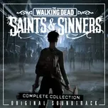 Ca nhạc The Walking Dead: Saints & Sinners - V.A