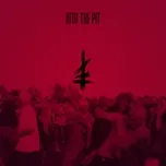 Nghe và tải nhạc Into The Pit (Single) Mp3 về máy