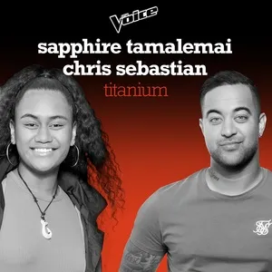 Titanium (The Voice Australia 2020 Performance / Live) (Single) - Sapphire Tamalemai