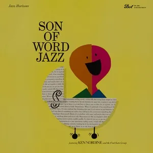 Son Of Word Jazz - Ken Nordine