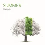 Summer (Single) - Ola Gjeilo