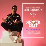 Nghe nhạc Billy Bam Bam (Konstantinos Pantzis & Knock Out Remix) (Single) - Konstantinos Christoforou