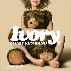 Ivory EP - Crazy Ken Band