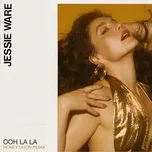 Nghe nhạc Ooh La La (Honey Dijon Remix) (Single) - Jessie Ware