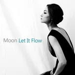 Tải nhạc Let It Flow (Single) Mp3 miễn phí