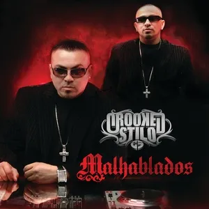 Malhablados - Crooked Stilo