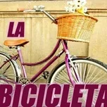 La Bicicleta - V.A